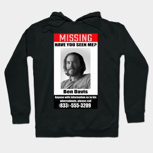 Ben's Missing Poster Hoodie